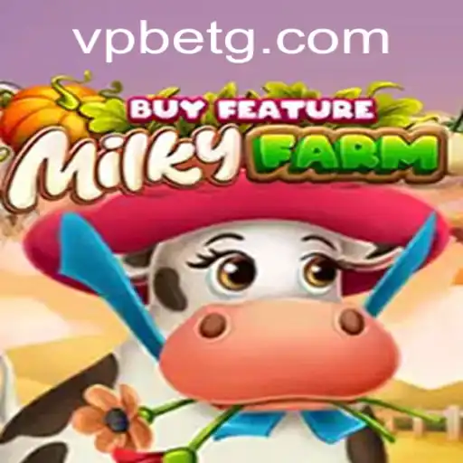 Exploring the Fascinating World of MilkyFarmBuyFeature: A Vivid Gaming Experience with VPBET