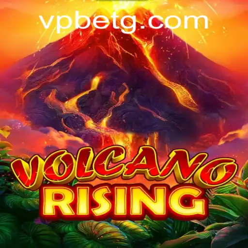 Experience the Adventure of VolcanoRising