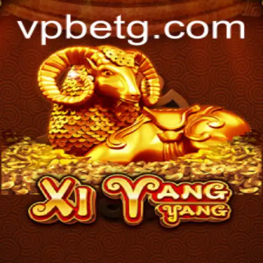 Exploring the Exciting Realm of XiYangYang with VPBET